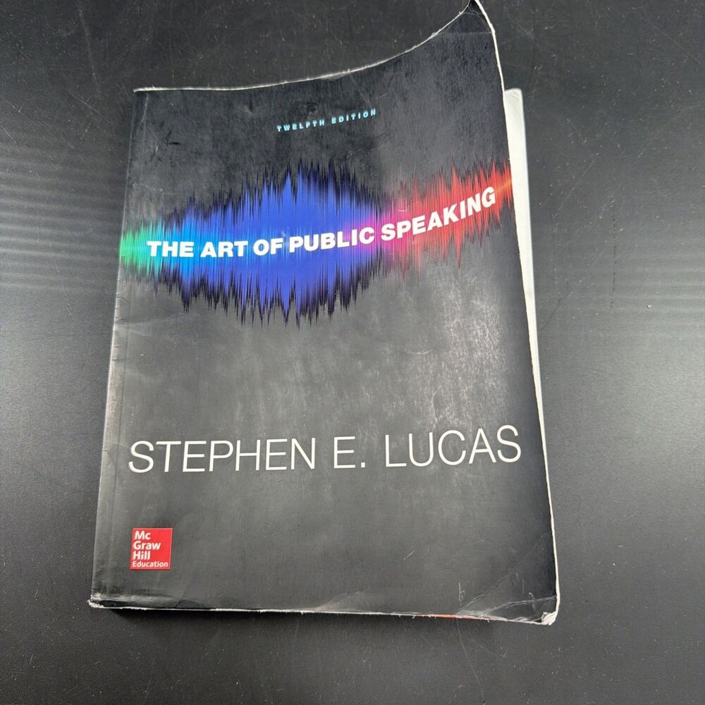 The Art of Public Speaking 12th Edition Paperback by Stephen Lucas